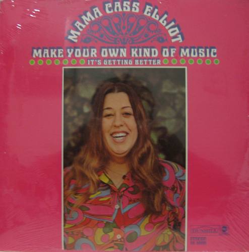 MAMA CASS ELLIOT - Make Your Own Kind Of Music