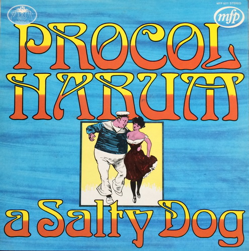 PROCOL HARUM - A Salty Dog 