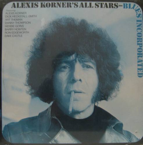 ALEXIS KORNER&#039;S - Blues Incorporated
