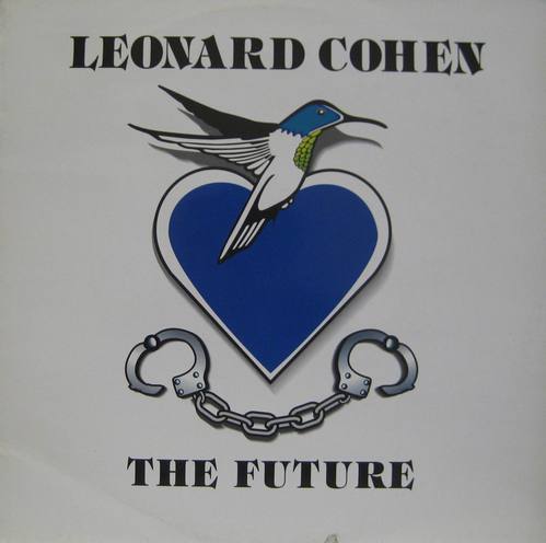 LEONARD COHEN - THE FUTURE