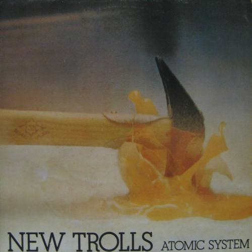 NEW TROLLS - N.T. ATOMIC SYSTEM (SINGLE COVER/미개봉)