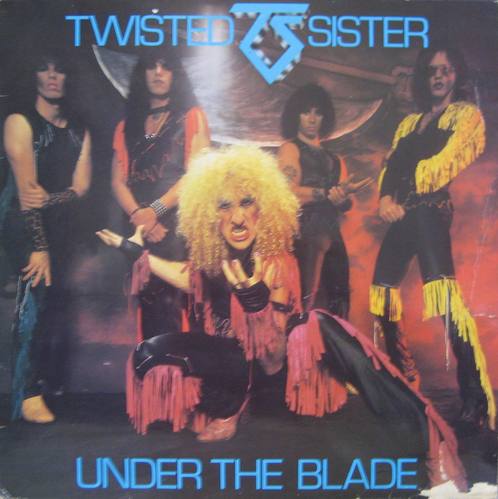 TWISTED SISTER - UNDER THE BLADE