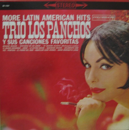 TRIO LOS PANCHOS - More Latin American Hits