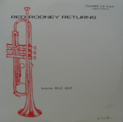RED RODNEY / BILLY ROOT - Rodney Returns 