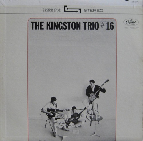 KINGSTON TRIO - 16 