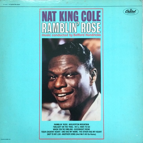 NAT KING COLE - RAMBLING ROSE