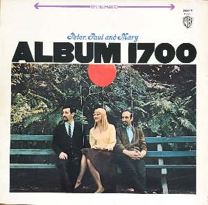 Peter, Paul And Mary - Album 1700