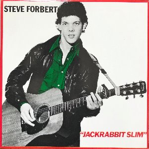 STEVE FORBERT - JACKRABBIT SLIM