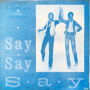 PAUL McCARTNEY AND MICHAEL JACKSON - Say Say Say (12인지 싱글/해적판)