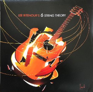 LEE RITENOUR - Lee Ritenour&#039;s 6 String Theory (해설지/OBI&#039;/2LP)