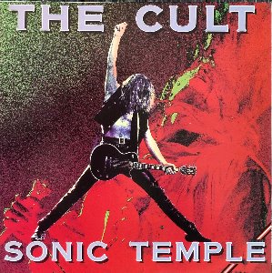 THE CULT - SONIC TEMPLE