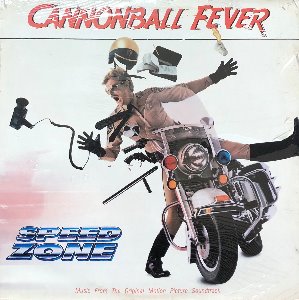 The Cannonball Fever - OST / SPEED ZONE