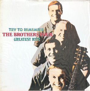 BROTHERS FOUR - TRY TO REMEMBER GREATEST HITS (미개봉) &quot;Seven Daffodils&quot;