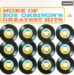 ROY ORBISON - More Of Roy Orbison&#039;s Greatest Hits