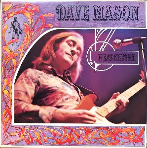 DAVE MASON - Headkeeper
