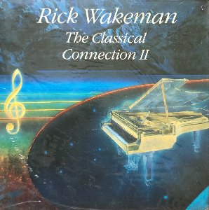 RICK WAKEMAN - THE CLASSICAL CONNECTION 2 (미개봉)