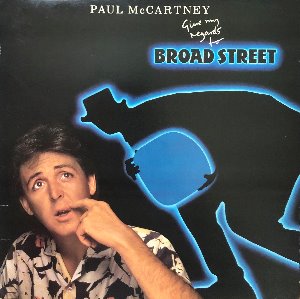 PAUL McCARTNEY - Give My Regards To Broad Street (&quot;COLUMBIA SC 39613 1ST PRESS/0 7464-39613-1&quot;)