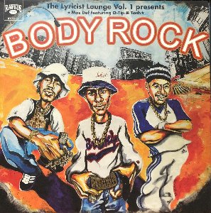 Mos Def Featuring Q-Tip &amp; Tash – The Lyricist Lounge Vol.1 Presents: Body Rock (Rap &amp; Hip-Hop)