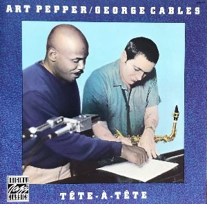 ART PEPPER / GEORGE CABLES - TETE-A-TETE (CD)