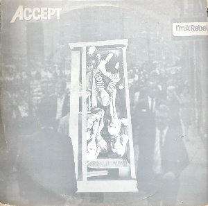 ACCEPT - I`M A REBEL (해적판)