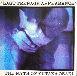 YUTAKA OZAKI - LAST TEENAGE APPEARANCE (포지션 I Love You 원곡/해설지/2ea 컬러슬리브/2LP)