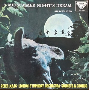 Peter Maag - MENDELSSOHN (A MIDSUMMER NIGHT&#039;S DREAM/한여름밤의 꿈)