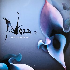 넬 (NELL) - 4집 / Walk Through Me (CD)