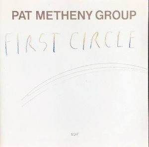 Pat Metheny - First Circle (CD)