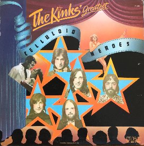 KINKS - The Kinks greatest / Celluloid heroes