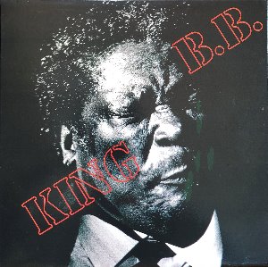 B.B. KING - HUMMINGBIRD / I&#039;VE GOT A RIGHT TO LOVE MY BABY