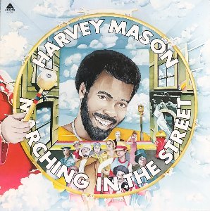 HARVEY MASON - MARCHING IN THE STREET (Jazz Funk)
