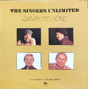 THE SINGERS UNLIMITED - Easy To Love / JAZZ VOCAL (해설지)