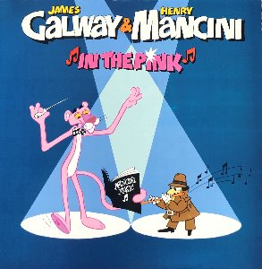 JAMES GALWAY &amp; HENRY MANCINI - IN THE PINK