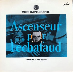 MILES DAVIS / Ascenseur Pour L&#039;echafaud (사형대의 엘리베이터) - OST