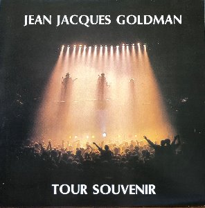 JEAN JACQUES GOLDMAN - TOUR SOUVENIR