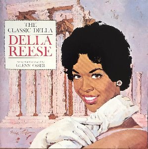 DELLA REESE - CLASSIC DELLA (CD)