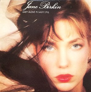 JANE BIRKIN - BABY ALONE IN BAYLONE