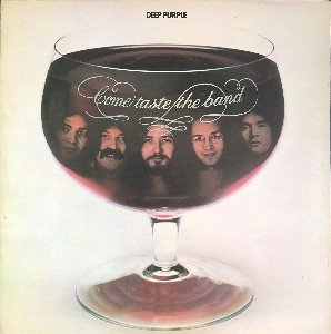 DEEP PURPLE - COME TASTE THE BAND (Tommy Bolin)
