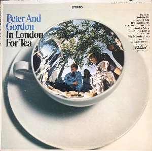 PETER AND GORDON - In London For Tea