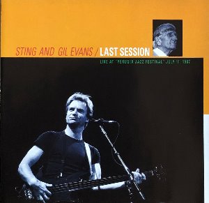 Sting And Gil Evans - Last Session (CD)