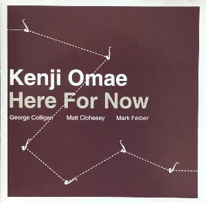 Kenji Omae - Here For Now (CD)