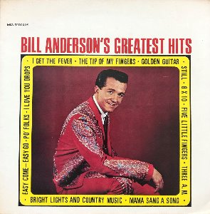 BILL ANDERSON - GREATEST HITS