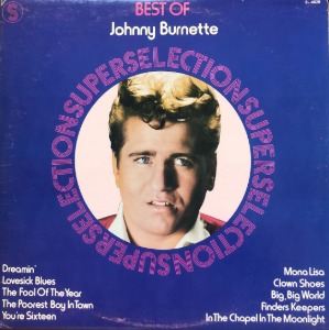 JOHNNY BURNETTE - Best Of Johnny Burnette