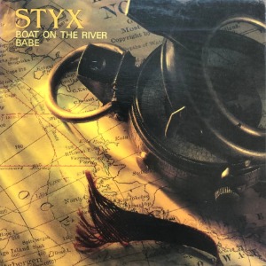 STYX - Boat On The River/Babe