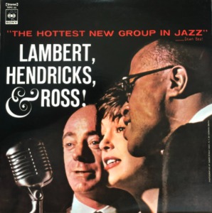 LAMBERT, HENDRICKS &amp; ROSS - The Hottest New Group In Jazz (해설지) &quot;Summertime&quot;