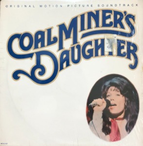 COAL MINER&#039;S DAUGHTER - OST