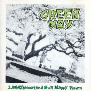 Green Day - 1039/Smoothed Out Slappy Hours (CD)