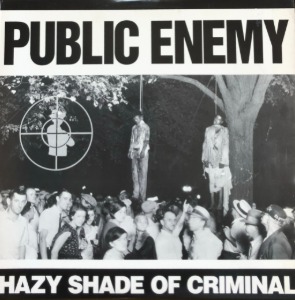 PUBLIC ENEMY - Hazy Shade Of Criminal (12인지 EP)