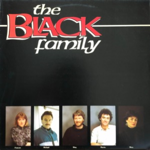 THE BLACK FAMILY - The Black Family / Mary Black