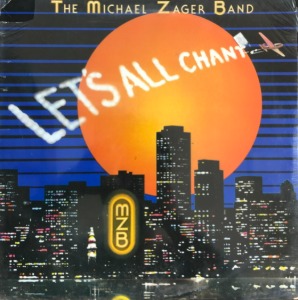 THE MICHAEL ZAGER BAND - Let&#039;s All Chant